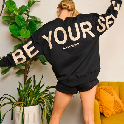 Be Yourself Oversized Sweatshirt
