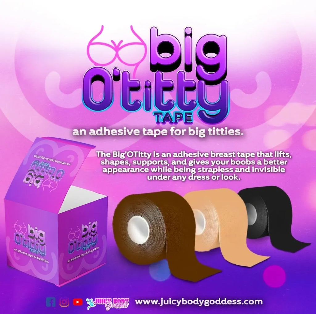 Big O' Titty Tape